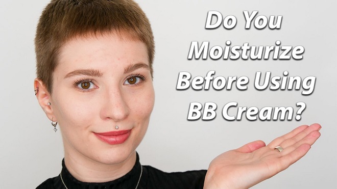 Do I Need a Moisturizer Before BB Cream?